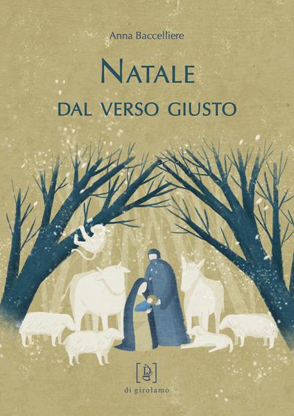 Natale dal verso giusto. Ediz. illustrata - Anna Baccelliere - copertina