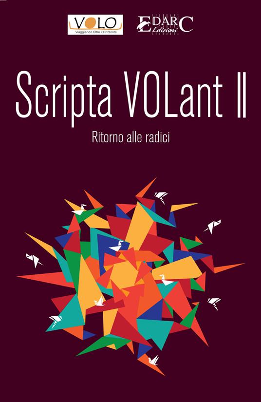 Scripta volant. Vol. 2: Ritorno alle radici - copertina