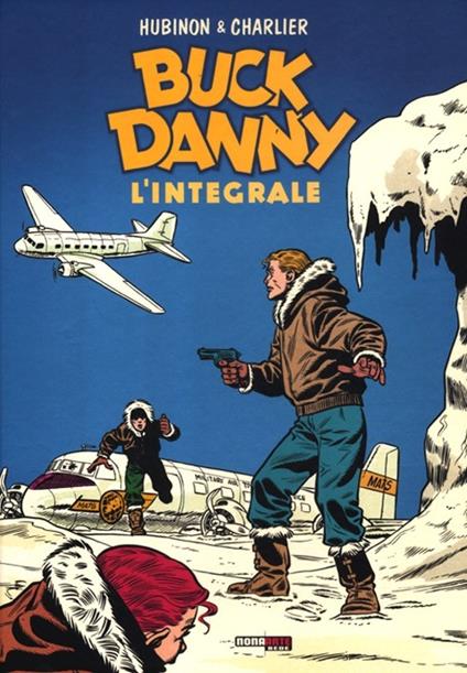 Buck Danny. L'integrale (1955-1956) - Jean Michel Charlier,Victor Hubinon - copertina