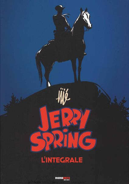 Jerry Spring. L'integrale. Vol. 1 - Jijé - copertina