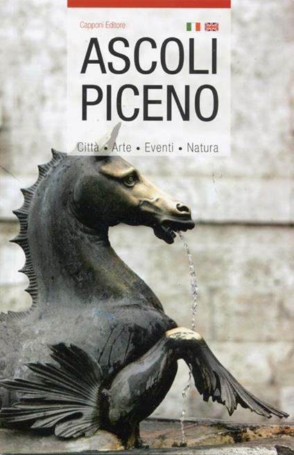 Guida di Ascoli Piceno. Ediz. italiana e inglese - copertina