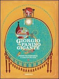 Giorgio e il panino gigante - Lorraine Francis - copertina