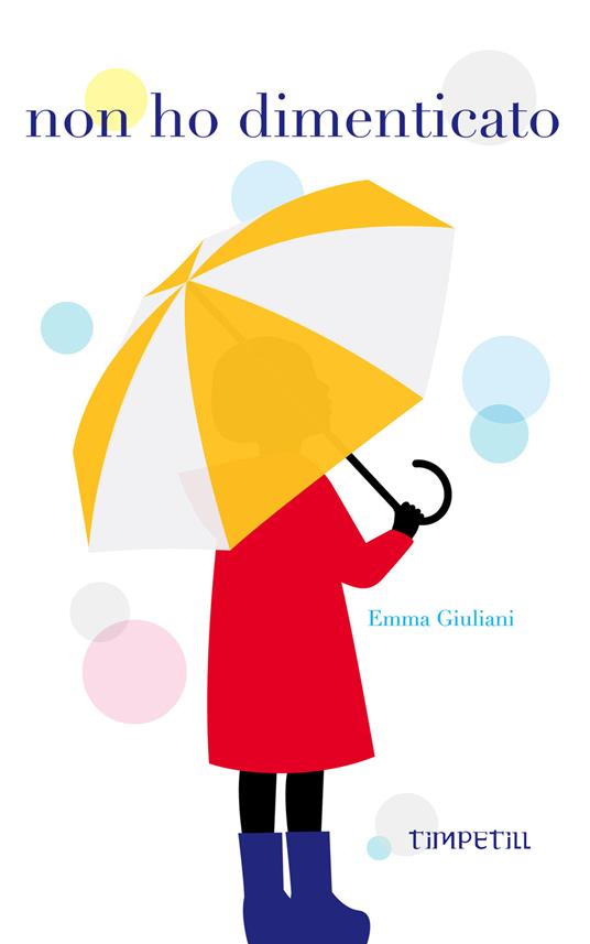 Non ho dimenticato - Emma Giuliani - copertina