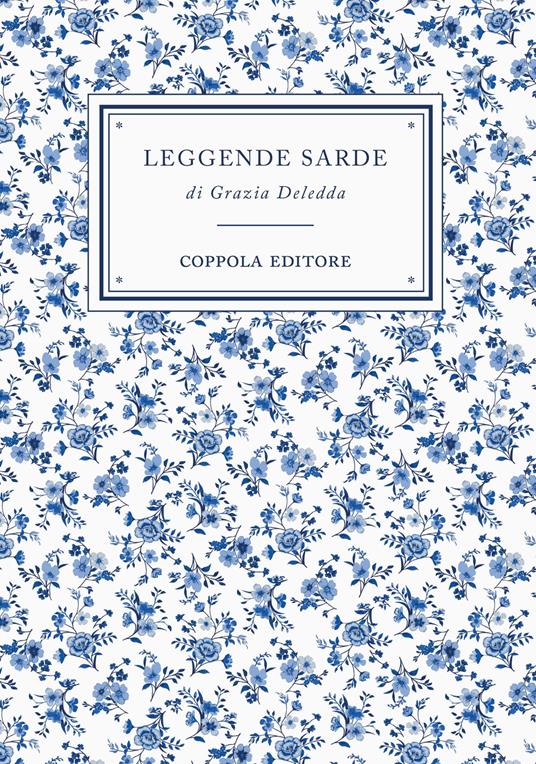 Leggende sarde - Grazia Deledda - copertina