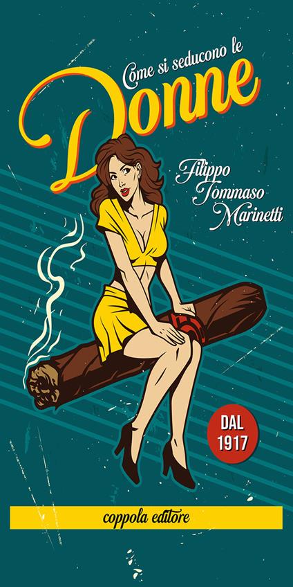Come si seducono le donne - Filippo Tommaso Marinetti - copertina