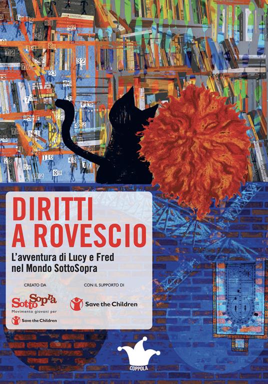 Diritti a rovescio. L'avventura di Lucy e Fred nel Mondo SottoSopra - copertina
