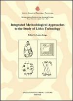 Integrated methodological approaches to the study of lithic technology