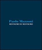 Restauro su restauro