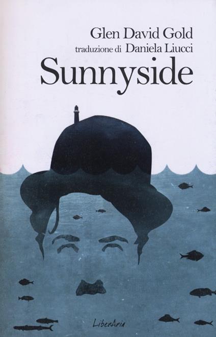 Sunnyside - Glen David Gold - copertina