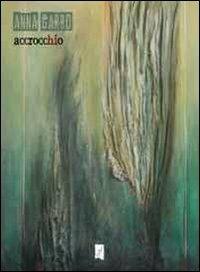Accrocchio - Anna Garbo - copertina