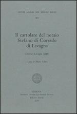 Il cartolare del notaio Stefano di Corrado di Lavagna. Chiavari-Lavagna (1288). Testo latino a fronte