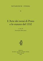 L'arte dei notai di Prato e lo statuto del 1332