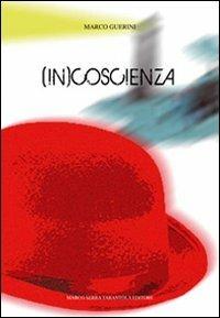 (In)coscienza - Marco Guerini - copertina