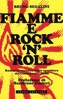 Fiamme e rock'n'roll