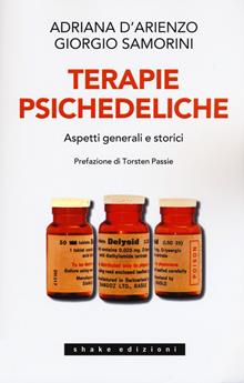 Terapie psichedeliche. Vol. 1