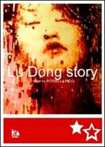 Lu Dong story