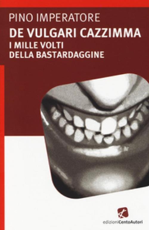 De vulgari cazzimma - Pino Imperatore - ebook