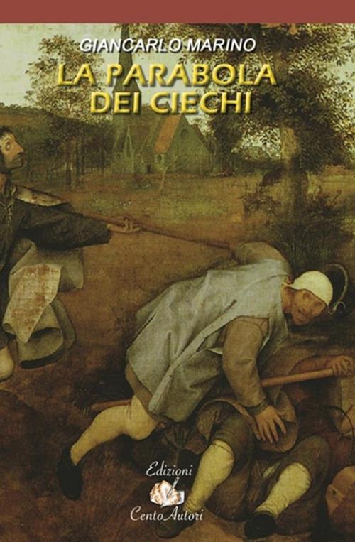 La parabola dei ciechi - Giancarlo Marino - ebook