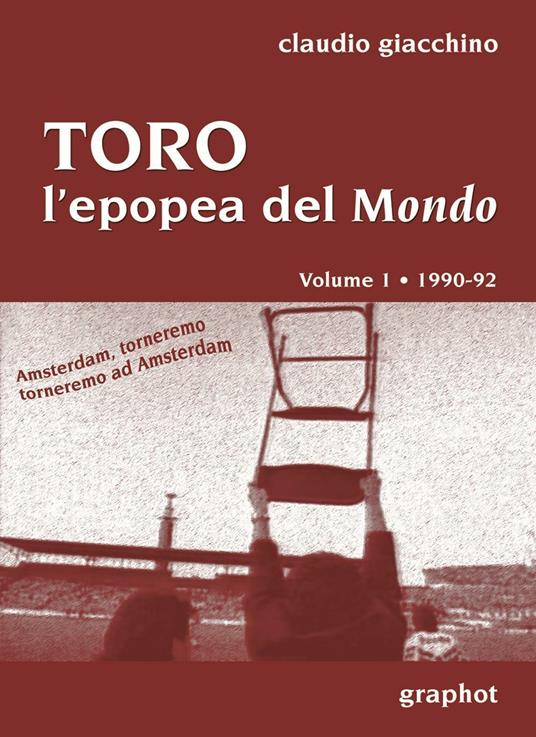 Toro, la cavalcata del mondo - Claudio Giacchino - copertina