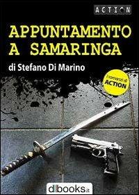 Appuntamento a Samaringa - Stefano Di Marino - copertina