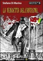 La vendetta del fantasma