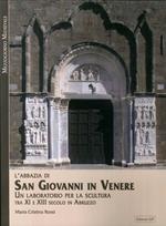 L' Abbazia di San Giovanni in Venere. Un laboratorio per la scultura tra XI e XIII secolo in Abruzzo