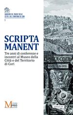 Scripta manent. Tre anni di conferenze e incontri al Museo della Città e del Territorio di Cori