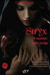 Stryx. Il marchio della strega - Connie Furnari - copertina