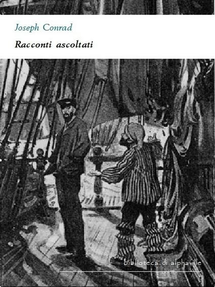 Racconti ascoltati - Joseph Conrad - ebook