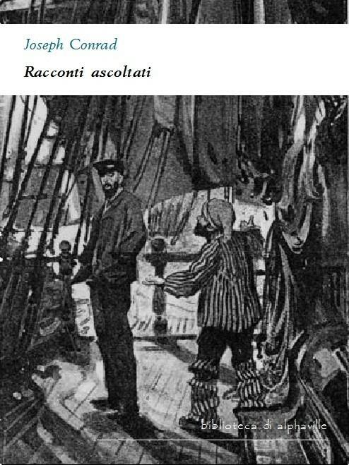 Racconti ascoltati - Joseph Conrad - ebook