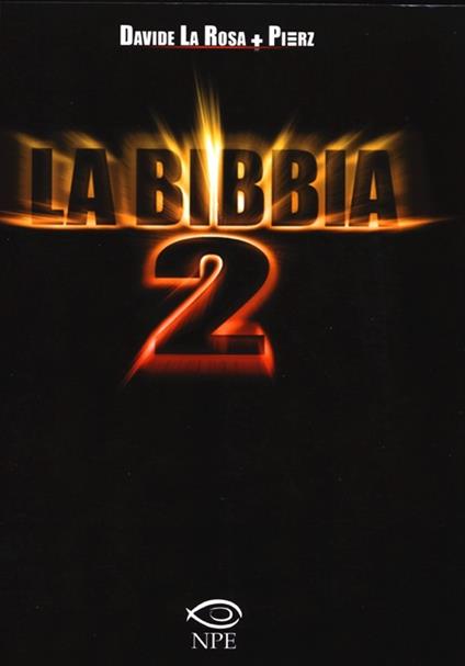 La Bibbia 2 - Davide La Rosa,Pierz - copertina