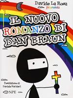 Il nuovo romanzo di Dan Braun