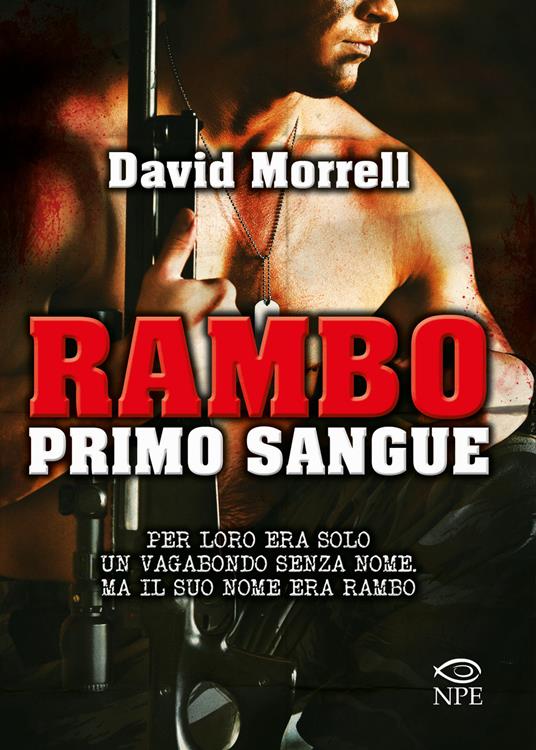 Rambo. Primo sangue - David Morrell - copertina