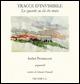 Tracce d'invisibile. Lo sguardo su ciò che muta. Ediz. italiana e spagnola - Isabel Permanyer,Salvatore Piromalli - copertina