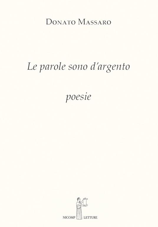 Le parole sono d'argento - Donato Massaro - copertina