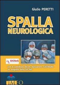 Spalla neurologica - Giulio Peretti - copertina