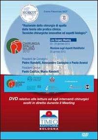 Chirurgia spalla Congresso Milano 2012. Live surgery. DVD - Pietro Randelli,Alessandro Castagna,Paolo Avanzi - copertina