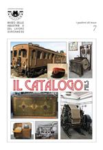 Il catalogo Mils. I quaderni del museo. Vol. 7