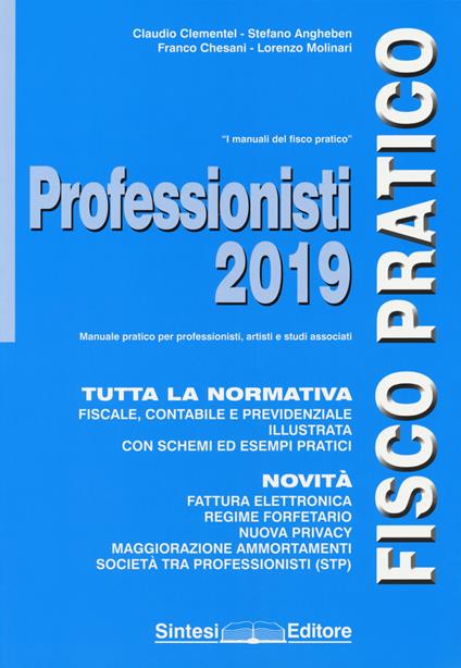 Professionisti 2019 - Claudio Clementel,Stefano Angheben,Franco Chesani - copertina