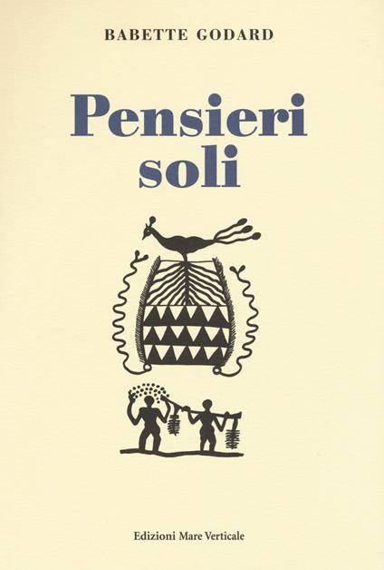 Pensieri soli - Babette Godard - copertina