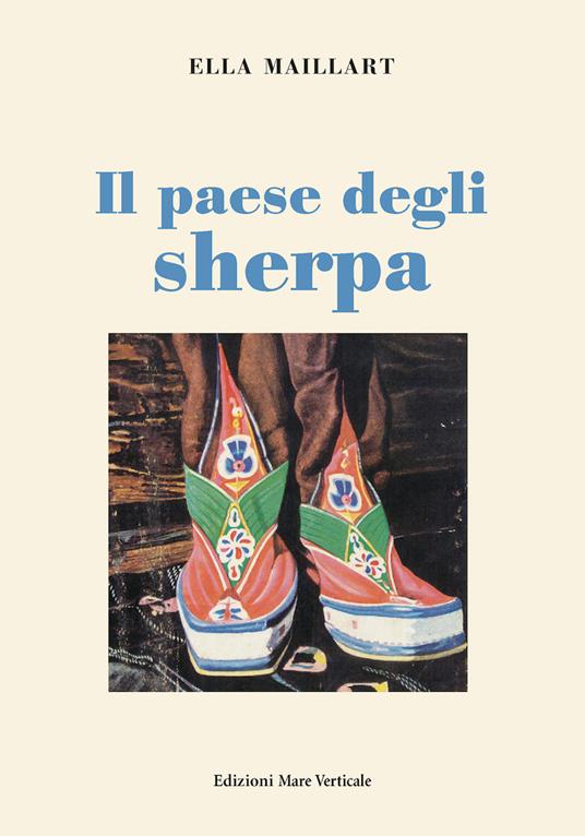 Il paese degli sherpa - Ella Maillart - copertina