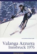 Valanga Azzurra. Innsbruck 1976