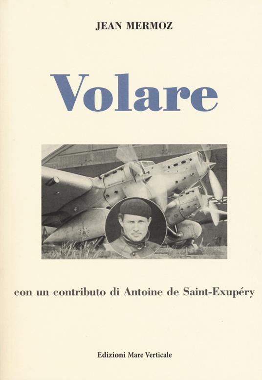 Volare - Jean Mermoz - copertina