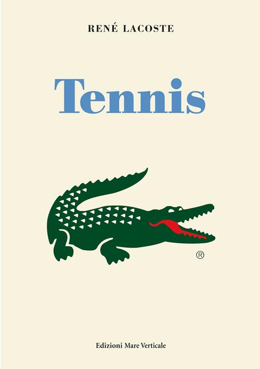 Tennis - René Lacoste - copertina