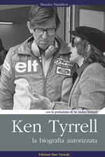 Ken Tyrrell. La biografia autorizzata