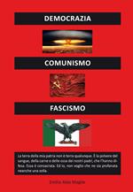 Democrazia comunismo fascismo