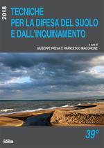 Tecniche per la difesa del suolo e dall'inquinamento. 39° corso