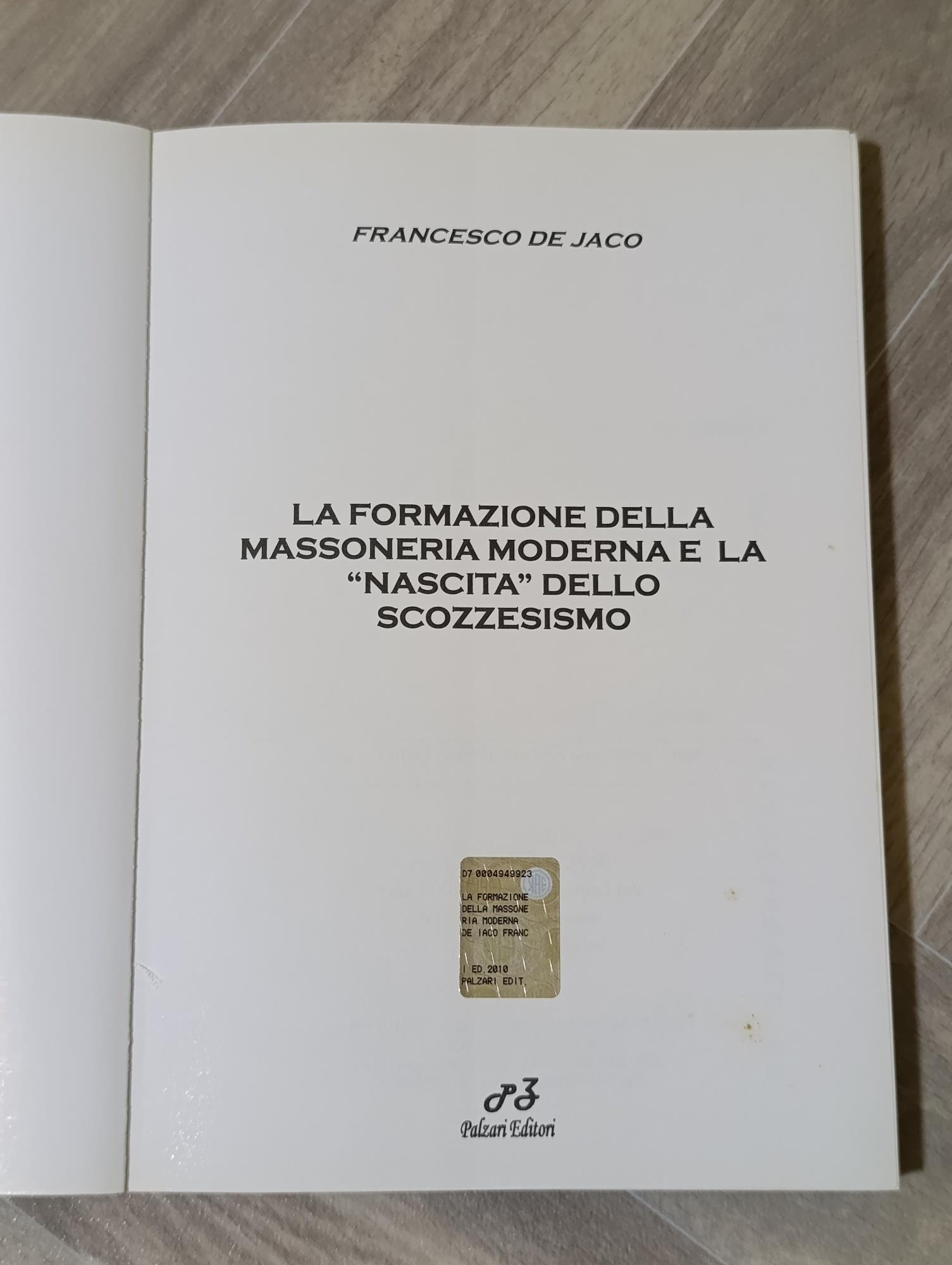 La formazione della massoneria moderna e la «nascita» dello scozzesismo