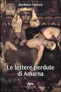 Le lettere perdute di Amarna - Barbara Faenza - copertina