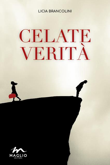 Celate verità - Licia Brancolini - copertina
